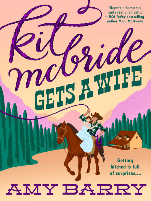 Title details for Kit McBride Gets a Wife by Amy Barry - Wait list